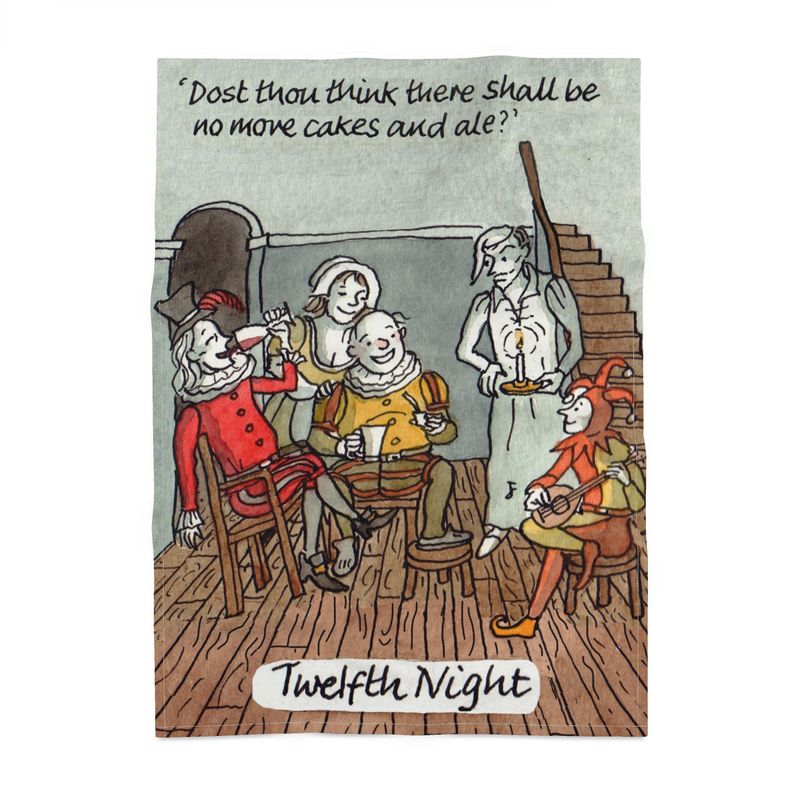 Twelfth Night - Cakes and Ale - Tea Towel